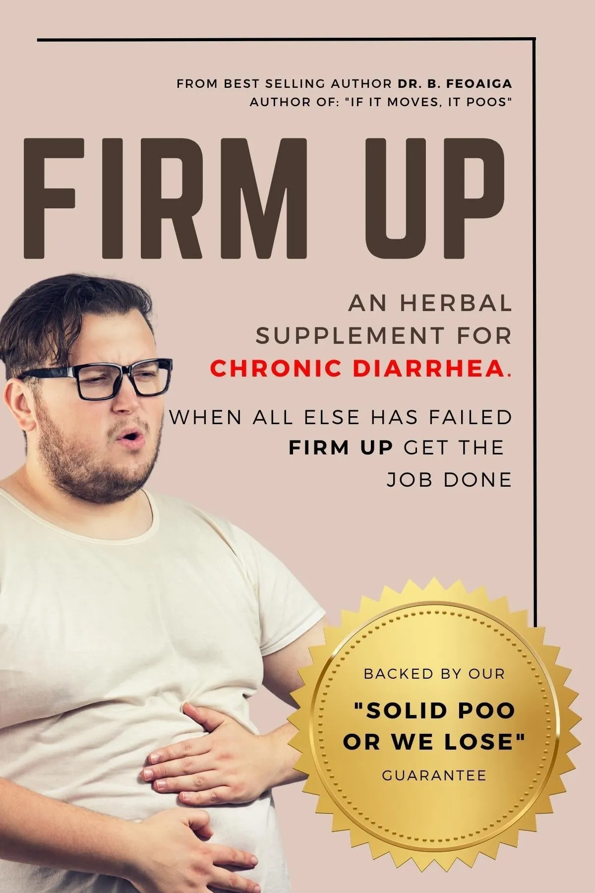 Firm Up - Chronic Diarrhea Cure