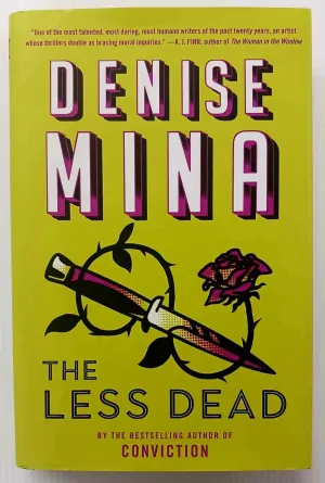 THE LESS DEAD - Denise Mina